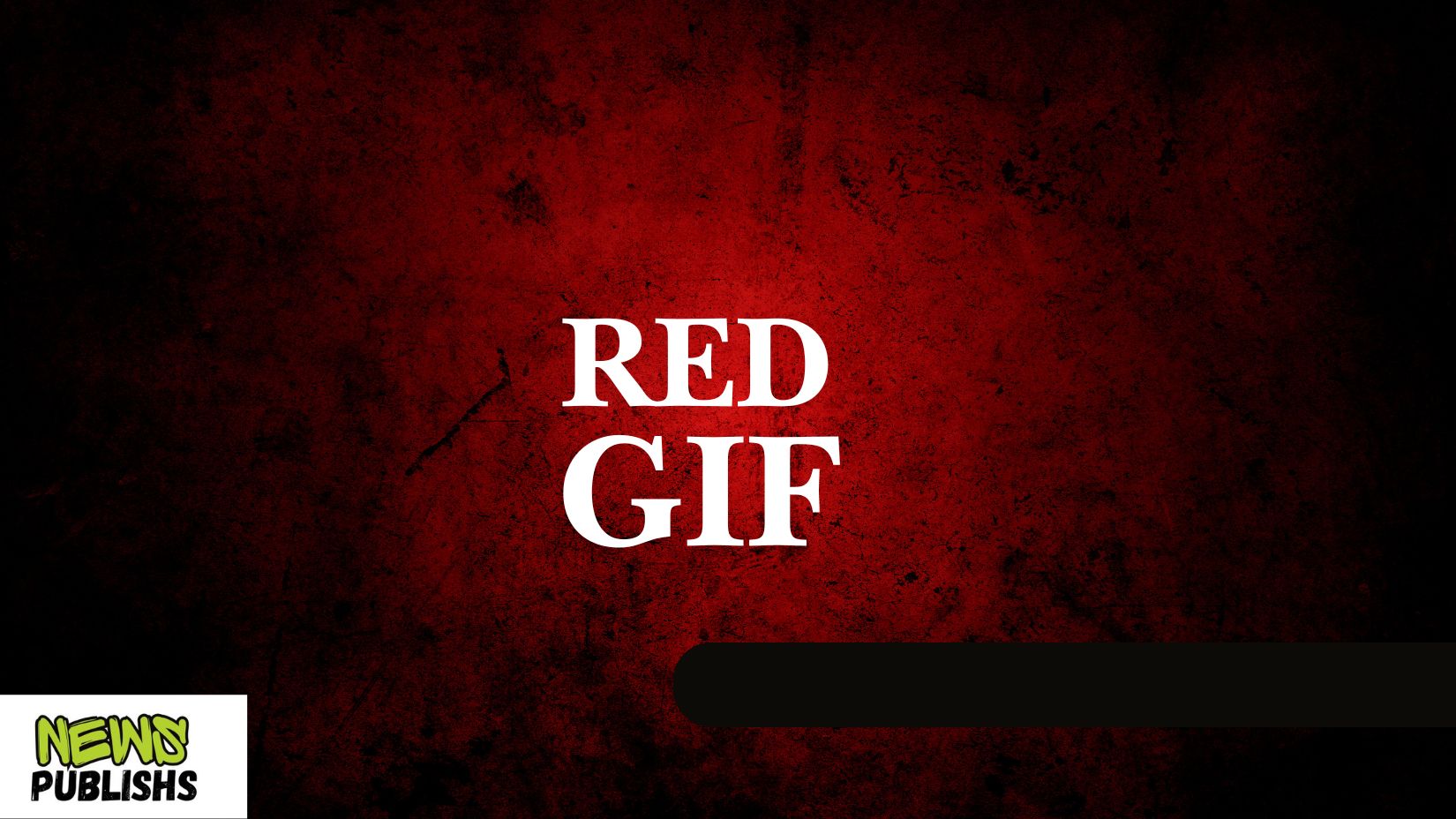 Redgif Everything You Need to Know About the Popular GIF Platform